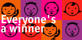 Everyone's a winner Everyone's a winner