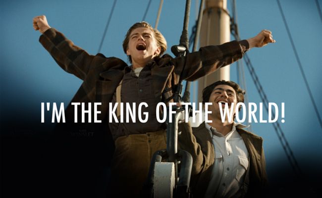 King of the world King of the world