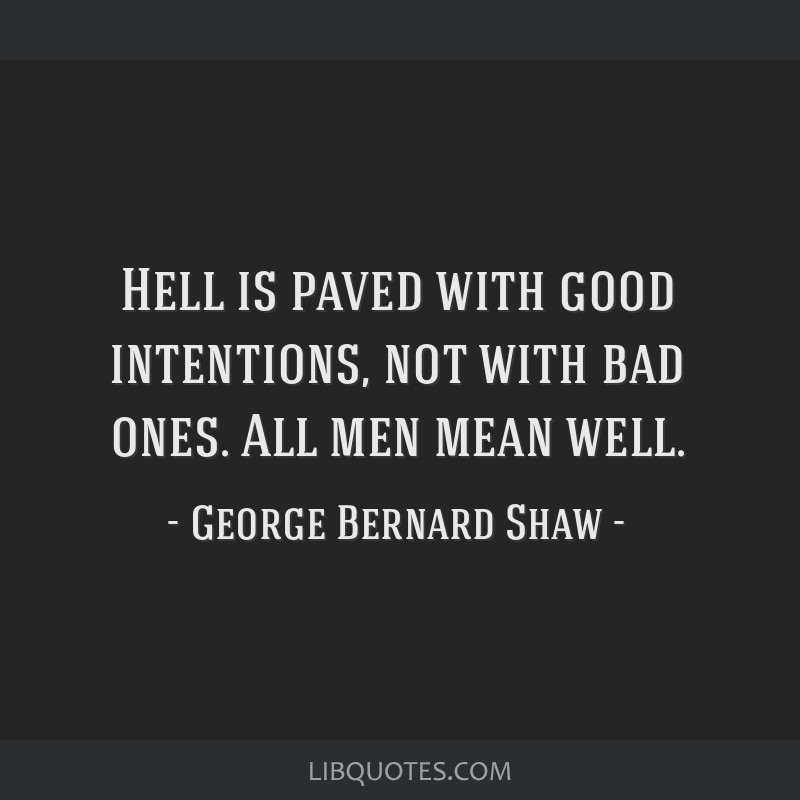 Shaw quote Shaw quote